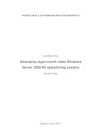 Smanjenje sigurnosnih rizika Windows Server 2008 R2 operativnog sustava
