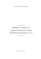 INTERNET of THINGS (IoT)- IZAZOVI I MOGUĆNOSTI CYBER SIGURNOSTI POVEZANE S IoT-om