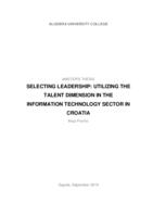 prikaz prve stranice dokumenta SELECTING LEADERSHIP: UTILIZING THE TALENT DIMENSION IN THE INFORMATION TECHNOLOGY SECTOR IN CROATIA
